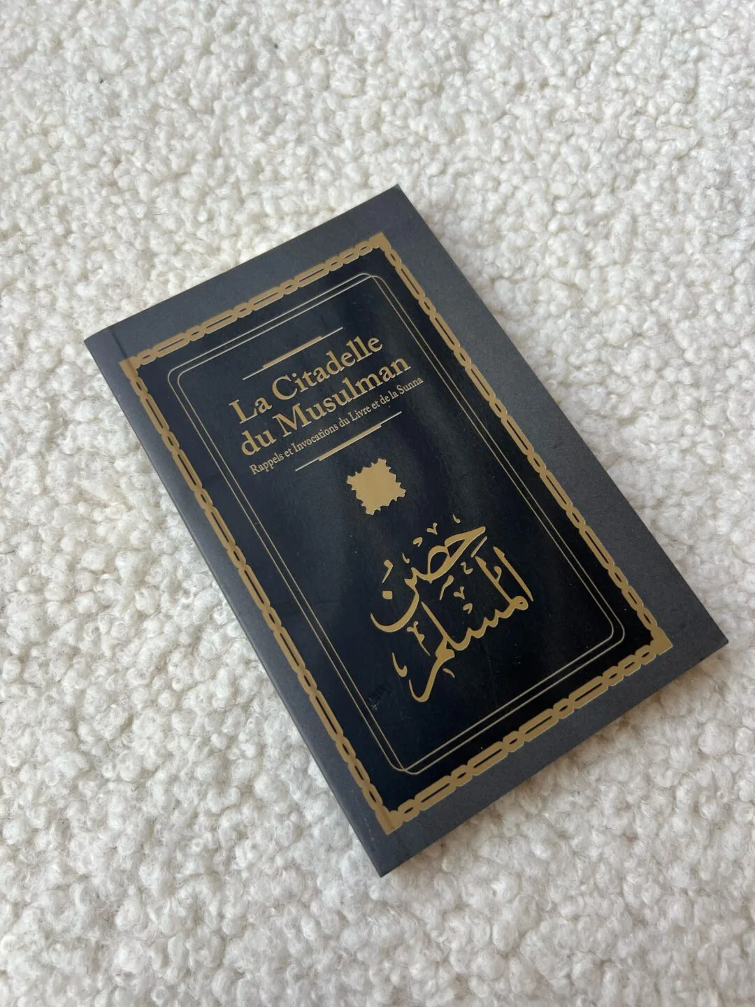 La citadelle du musulman